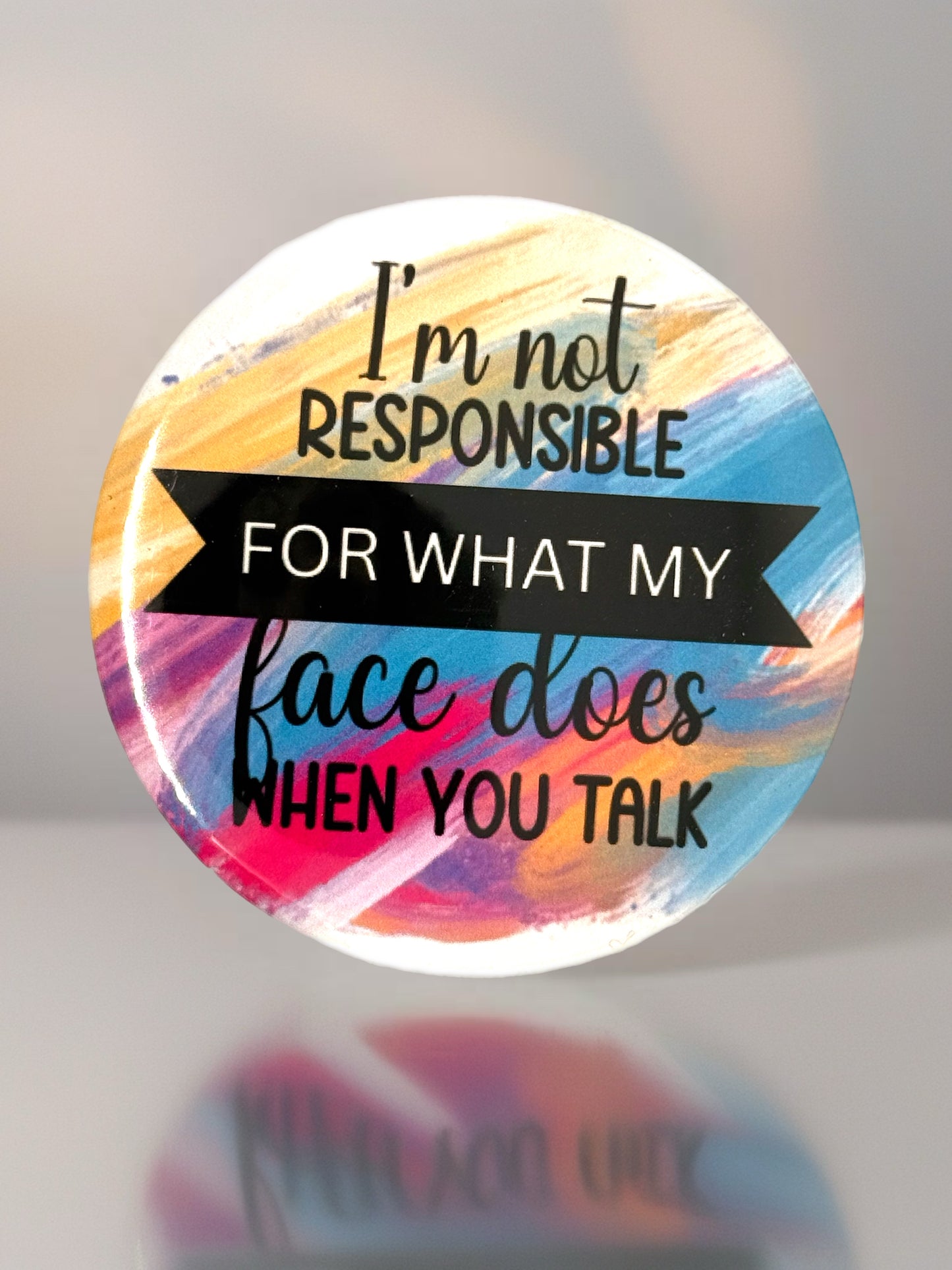 Funny Face Reaction Pin | Sarcastic Badge