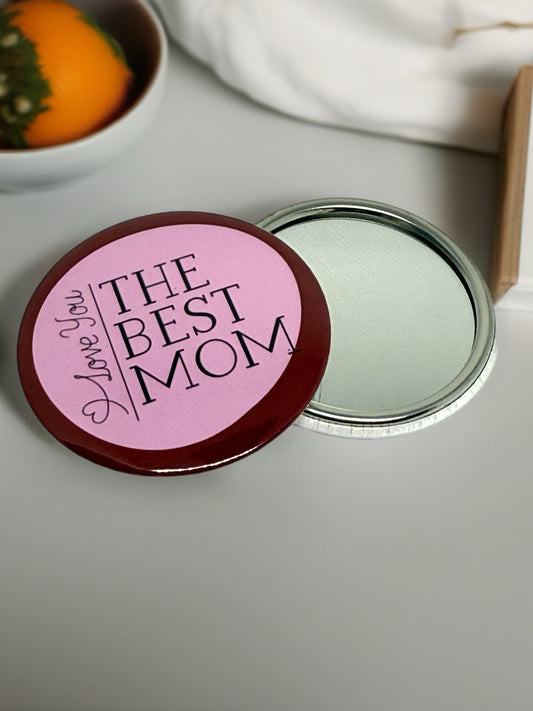 Best Mom Pocket Mirror | Perfect Mother’s Day or Birthday Gift