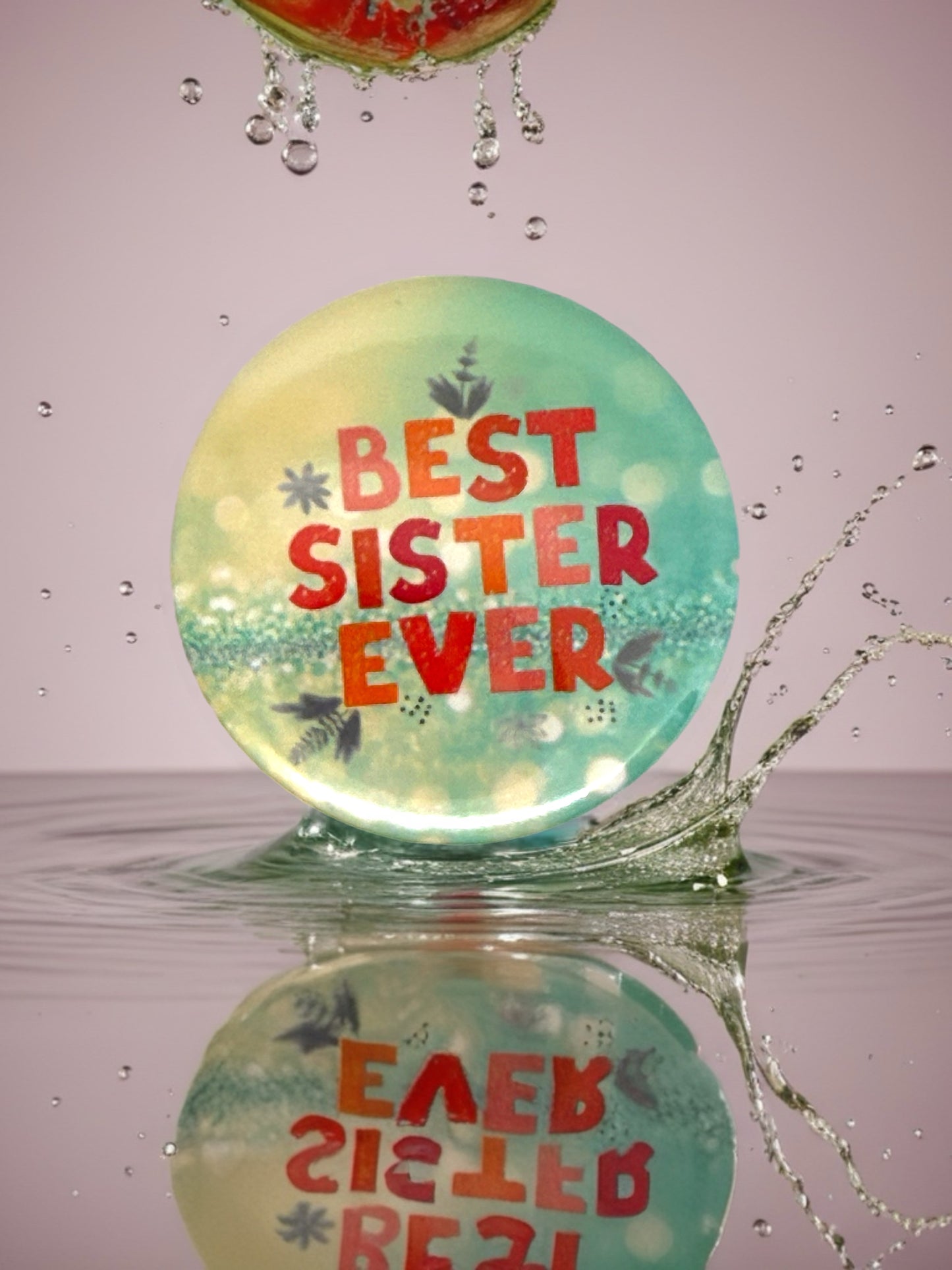Best Sister Ever Pocket Mirror or Pin Badge | Gift for Sister