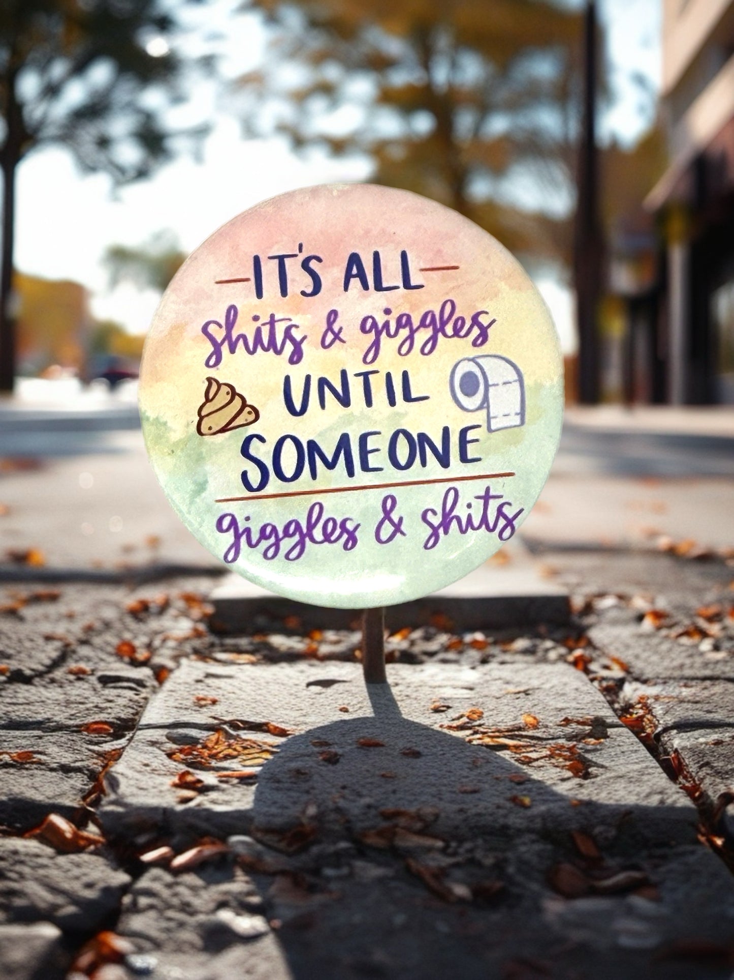 Sh*ts & Giggles | Funny Bottle Opener or Pin Badge | Adult Humour Gift