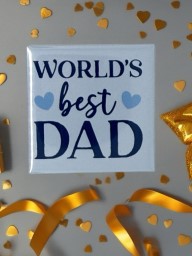 World's Best Dad Fridge Magnet | Perfect Father's Day or Birthday Gift