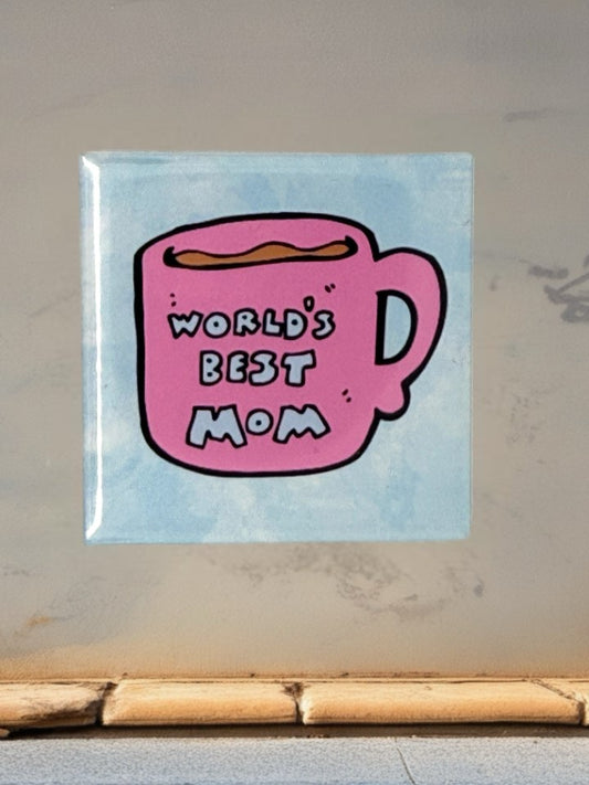 World's Best Mum Fridge Magnet | Cute Coffee Mug Design Gift