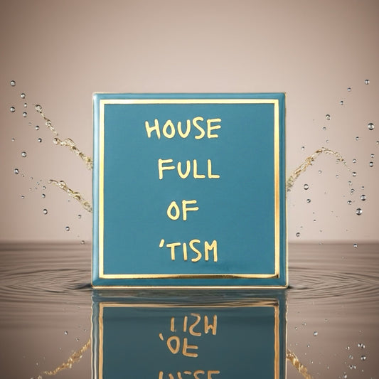 House Full Of 'Tism Fridge Magnet | Bright Décor