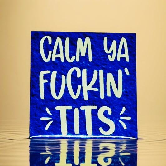 Calm Ya F***in T*ts Fridge Magnet | Bright Kitchen Décor
