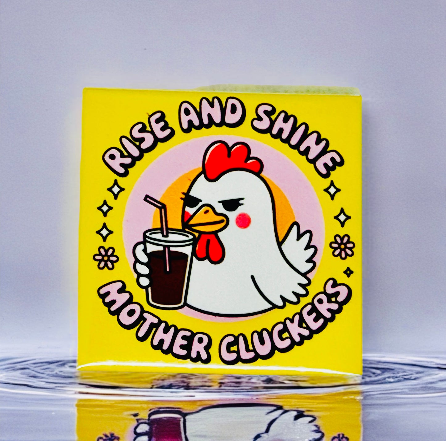 Rise & Shine Mother Cluckers Fridge Magnet | Bright Décor
